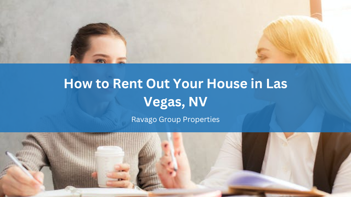 How to Rent Out Your House in Las Vegas, NV